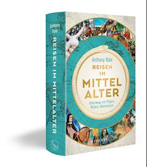 Reisen Im Mittelalter - Anthony Bale - Books - - 9783103971446 -