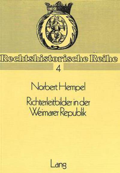 Cover for Richterleitbilder in der Weimarer Republik (Paperback Book) (1978)