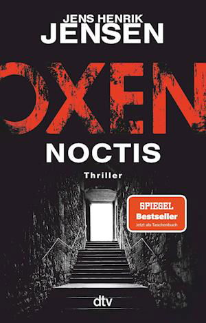 Oxen. Noctis - Jens Henrik Jensen - Livros - dtv Verlagsgesellschaft - 9783423220446 - 11 de janeiro de 2024