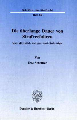 Cover for Scheffler · Die überlange Dauer von Straf (Book) (1991)