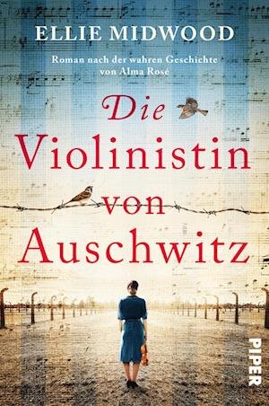 Cover for Ellie Midwood · Die Violinistin von Auschwitz (Bok) (2023)