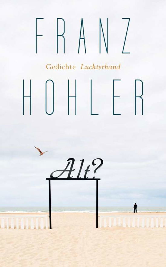 Cover for Hohler · Alt? (Book)