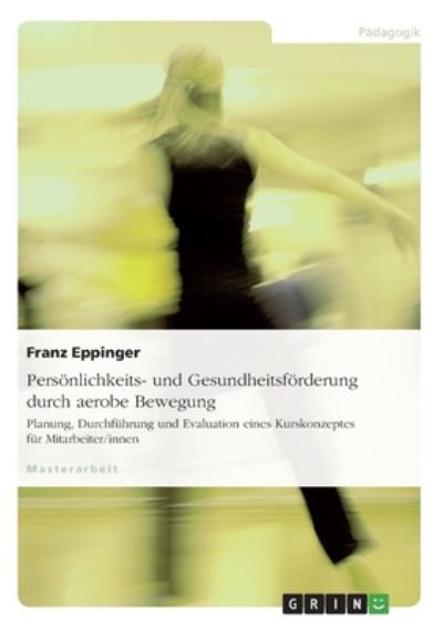 Cover for Eppinger · Persönlichkeits- und Gesundhei (Book) [German edition] (2007)
