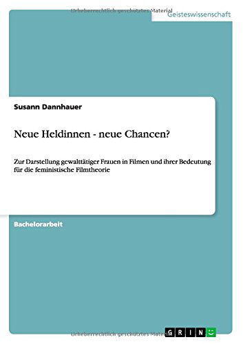 Cover for Susann Dannhauer · Neue Heldinnen - Neue Chancen? (Paperback Book) [German edition] (2012)