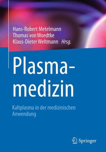 Cover for Plasmamedizin: Kaltplasma in der medizinischen Anwendung (Paperback Book) (2016)