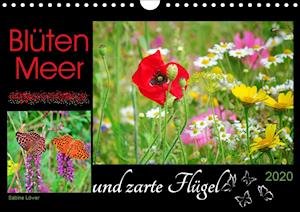 Blütenmeer und zarte Flügel (Wand - Löwer - Bøger -  - 9783670673446 - 