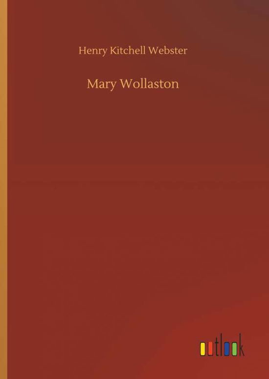 Cover for Webster · Mary Wollaston (Book) (2018)