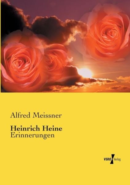 Cover for Alfred Meissner · Heinrich Heine: Erinnerungen (Paperback Book) (2020)