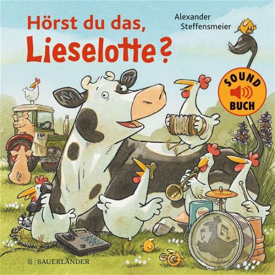 Cover for Steffensmeier · Hörst du das, Lieselotte? (Buch)