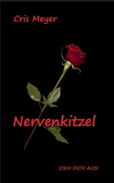Cover for Meyer · Nervenkitzel (Bog) (2017)