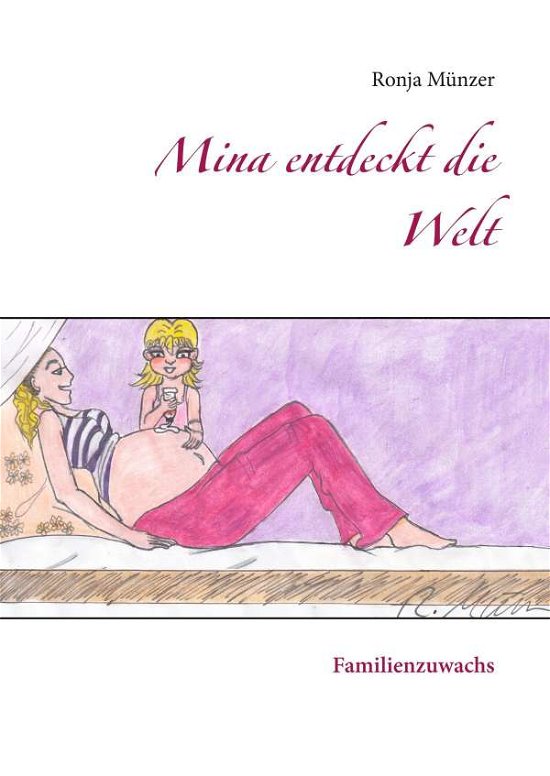 Cover for Münzer · Mina entdeckt die Welt (Book)