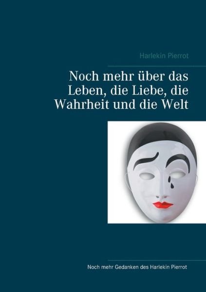 Cover for Pierrot · Noch mehr über das Leben, die L (Book) (2019)