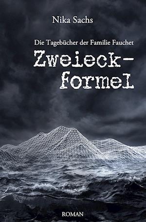 Cover for Nika Sachs · Zweieckformel (Book) (2024)