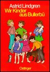 Cover for A. Lindgren · Wir Kinder aus Bullerbü (Bok)