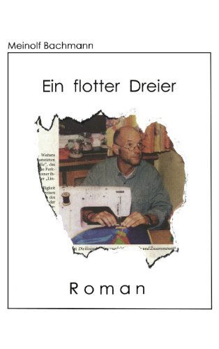 Cover for Meinolf Bachmann · Ein flotter Dreier (Paperback Book) [German edition] (2001)