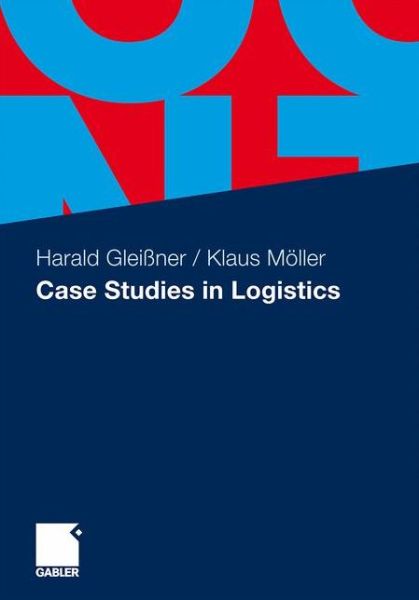 Cover for Harald Gleissner · Case Studies in Logistics (Paperback Book) [2011 edition] (2011)