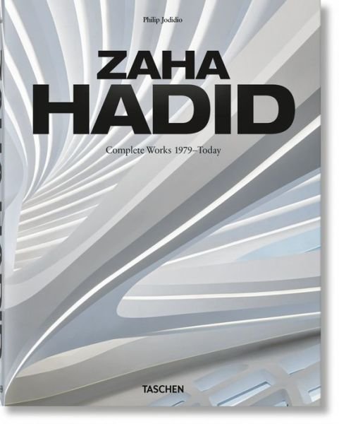 Cover for Philip Jodidio · Zaha Hadid. Complete Works 1979-Today. 2020 Edition (Inbunden Bok) [Italian, Spanish &amp; Portuguese edition] (2020)