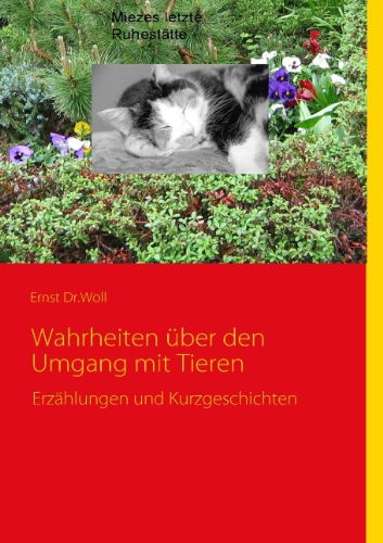 Cover for Ernst Woll · Wahrheiten Uber den Umgang Mit Tieren (Paperback Book) [German edition] (2009)