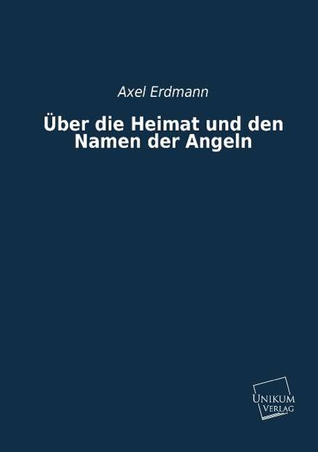 Cover for Erdmann · Über die Heimat und den Namen d (Book)