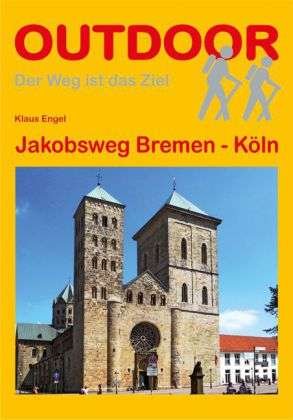 Cover for Engel · Jakobsweg Bremen - Köln (Bog)