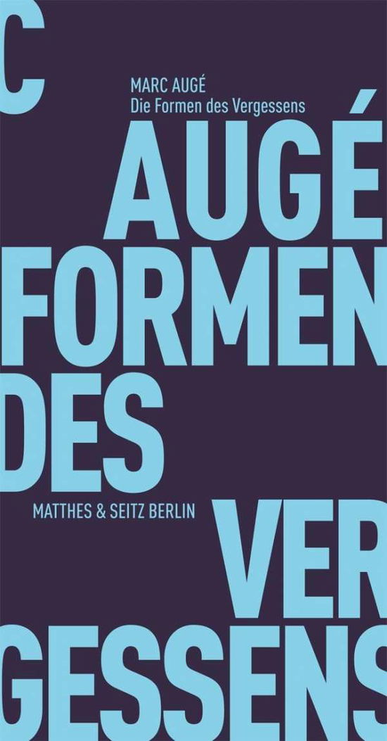 Cover for Augé · Die Formen des Vergessens (Buch)