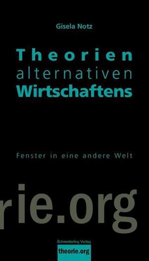 Cover for Gisela Notz · Theorien alternativen Wirtschaftens (Book) (2022)