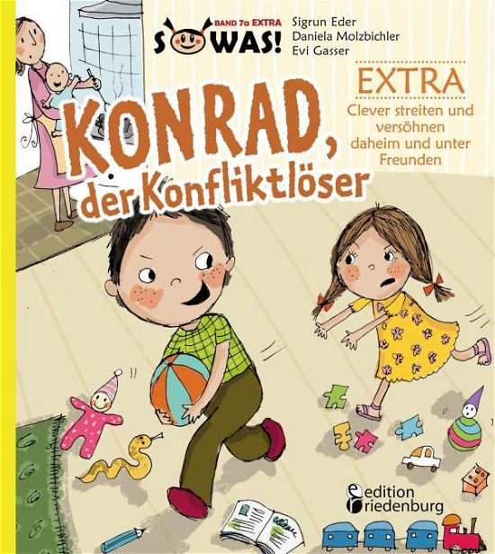 Konrad der Konfliktlöser EXTRA - C - Eder - Böcker -  - 9783902943446 - 