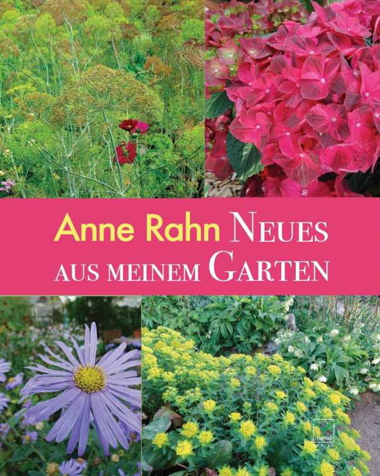 Cover for Rahn · Neues aus meinem Garten (Book)