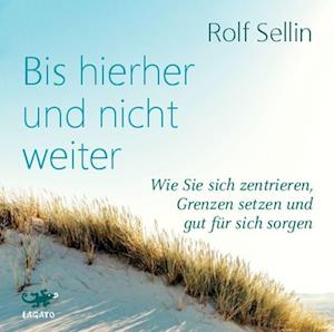 Cover for Rolf Sellin · Bis hierher und nicht weiter (N/A) (2021)