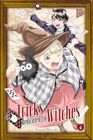 Cover for Shizumu Watanabe · Tricks dedicated to Witches 4 (Book) (2022)