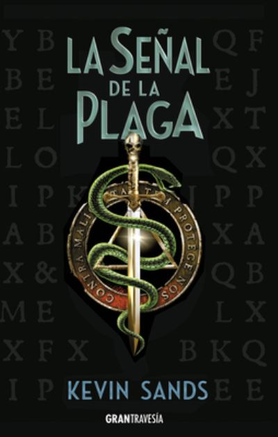 Cover for Kevin Sands · Señal De La Plaga, La. Blackthorn 2 (Paperback Book) (2018)