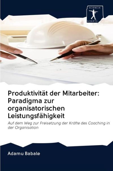 Cover for Adamu Babale · Produktivitat der Mitarbeiter (Paperback Book) (2020)