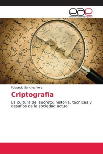 Cover for Fulgencio Sánchez Vera · Criptografia (Taschenbuch) (2018)