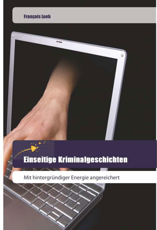 Cover for Loeb · Einseitige Kriminalgeschichten (Bog) (2018)