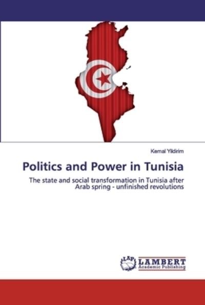 Cover for Yildirim · Politics and Power in Tunisia (Bok) (2020)