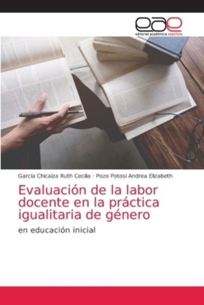 Cover for Garcia Chicaiza Ruth Cecilia · Evaluacion de la labor docente en la practica igualitaria de genero (Paperback Book) (2021)