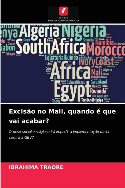 Cover for Ibrahima Traore · Excisao no Mali, quando e que vai acabar? (Paperback Book) (2021)