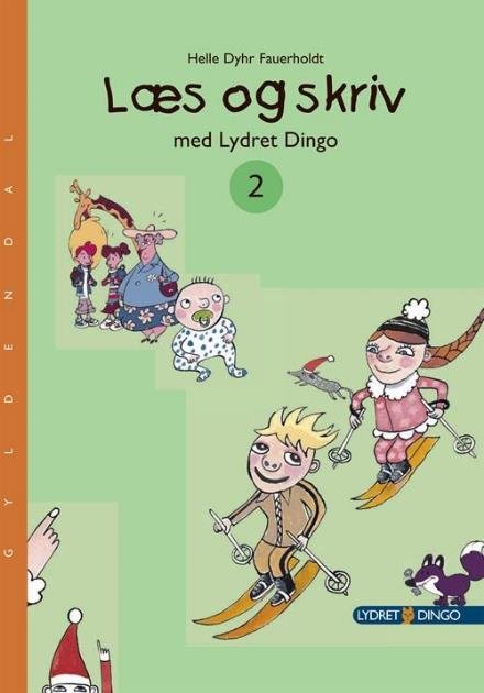 Cover for Helle Dyhr Fauerholdt · Læs og skriv med Lydret Dingo (Taschenbuch) [1. Ausgabe] (2017)