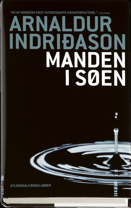 Cover for Arnaldur Indridason · Manden i søen (Innbunden bok) [1. utgave] (2008)