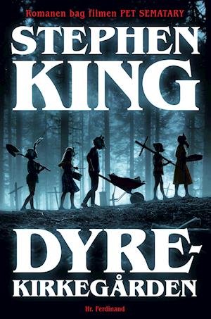 Cover for Stephen King · Dyrekirkegården (Taschenbuch) [5. Ausgabe] (2019)