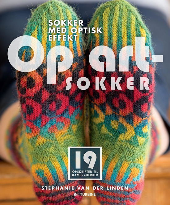 Op Art-Sokker - Stephanie van der Linden - Livres - Turbine - 9788740603446 - 9 septembre 2015