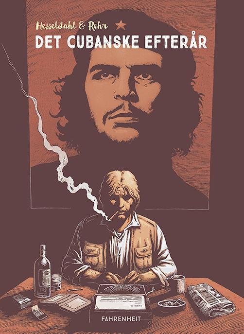 Cover for Morten Hesseldahl · Det cubanske efterår (Bound Book) [1th edição] (2016)