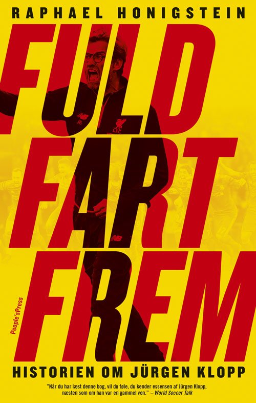 Cover for Raphael Honigstein · Fuld fart frem (Sewn Spine Book) [1e uitgave] (2018)