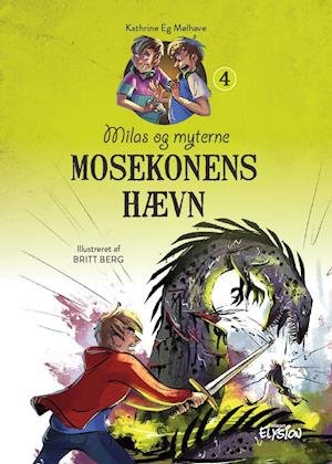 Cover for Kathrine Eg Mølhave · Milas og myterne: Mosekonens hævn (Hardcover Book) [1er édition] (2021)