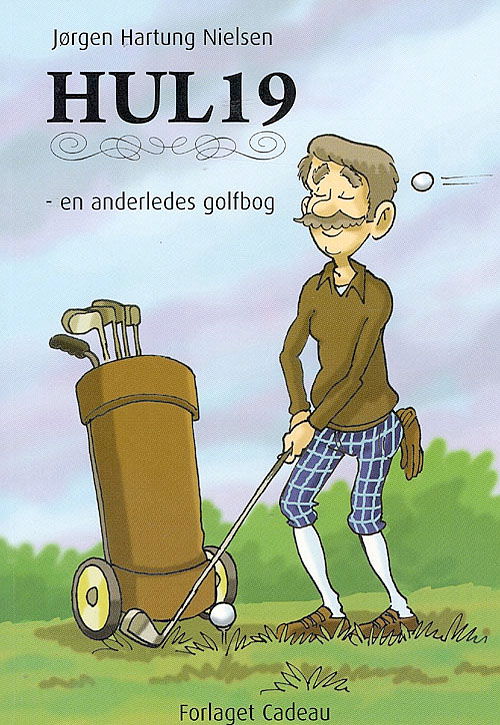 Cover for Jørgen Hartung Nielsen · Hul 19 (Taschenbuch) [1. Ausgabe] (2008)