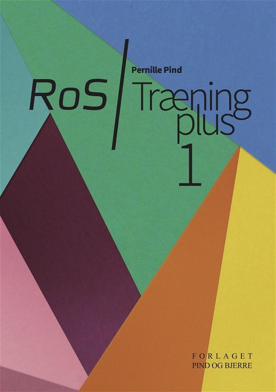 Cover for Pernille Pind · RoS / Træning Plus 1 (Sewn Spine Book) [1er édition] (2017)