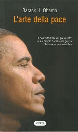 Cover for Barack Obama · L' Arte Della Pace (Bok)