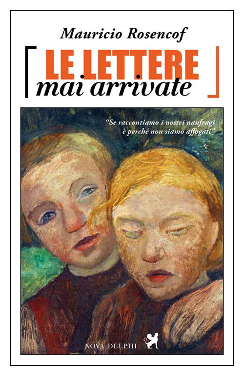 Cover for Mauricio Rosencof · Le Lettere Mai Arrivate (Book)