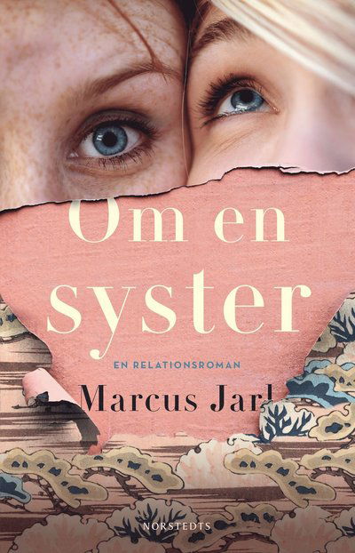 Cover for Marcus Jarl · Om en syster (Hardcover Book) (2023)