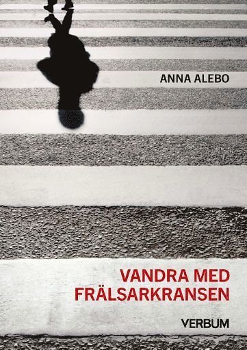 Cover for Anna Alebo · Frälsarkransen Bok: Vandra med Frälsarkransen (Book) (2021)